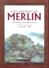 Los Sueos de Merln (Peter Dickinson)