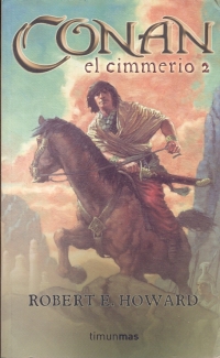 Conan el Cimmerio 2 (Robert E. Howard)