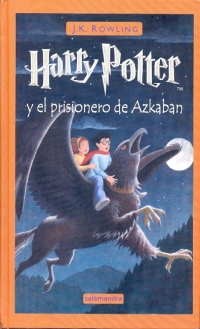 Harry Potter y el Prisionero de Azkaban (J. K. Rowling)