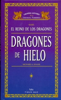 Dragones de Hielo (Richard Knaak)