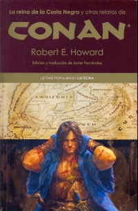 La Reina de la Costa Negra y Otros Relatos de Conan (Robert E. Howard)
