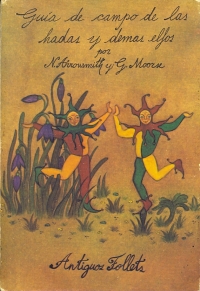 Gua de Campo de las Hadas y Dems Elfos (Nancy Arrowsmith y George Moorse)