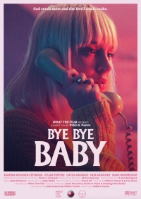 Bye Bye Baby - Online Premiere