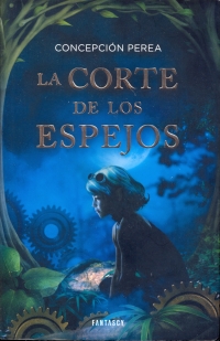 La Corte de los Espejos (Concepcin Perea)