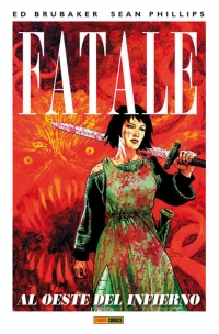 Fatale 3: Al oeste del infierno