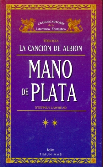 Mano de Plata (Stephen Lawhead)