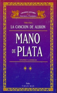 Mano de Plata (Stephen Lawhead)