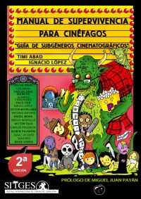 Re-edicin de Manual de Supervivencia para Cinfagos