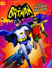 Triler y portada de Return of the Caped Crusaders