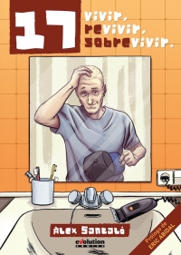 17. Vivir, revivir, sobrevivir